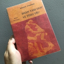 Phân tâm học về tình yêu - Erich Fromm (Thụ Nhân dịch) (REMAKE) 358153