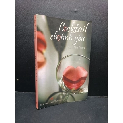 [Phiên Chợ Sách Cũ] Cocktail cho tình yêu Trần Thu Trang 2009 2303