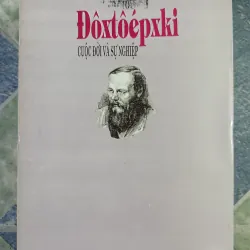 Đôxtôépxki cuộc đời và sự nghiệp - L. Grôxman 700383