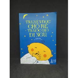 (TẶNG BOOKMARK) Truyện đọc cho bé trước giờ đi ngủ 90% RBK0612