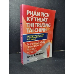 [Phiên Chợ Sách Cũ] Phân tích kỹ thuật thị trường tài chính 2011 - John J.Murphy 0506