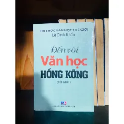 Đến với Văn học Hồng Kông - Lê Đình Khẩn VĂN HỌC VAVO0810