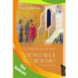 (TẶNG BOOKMARK) Không Ai Là Một Hòn Đảo Thomas Merton - VĂN HỌC