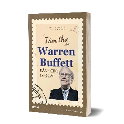 Tâm thư của Warren Buffett dành cho con cái Mới 100% HCM.PO Phạm Nghị Nhiên (biên soạn) 221565