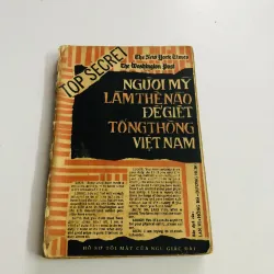 NGƯỜI MỸ LÀM THẾ NÀO ĐỂ G TT VN 1971