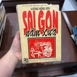 SÀI GÒN NĂM XƯA (VƯƠNG HỒNG SỂN)- K5 1031102