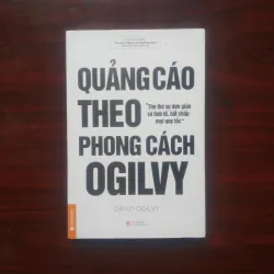 [Sách Kinh Tế] Quảng Cáo Theo Phong Cách Ogilvy (David Ogilvy)
