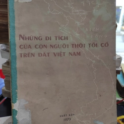 Những di tích của con người thời tối cổ trên đất Việt Nam 292024