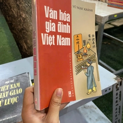 VĂN HÓA GIA ĐÌNH VIỆT NAM - VŨ NGỌC KHÁNH