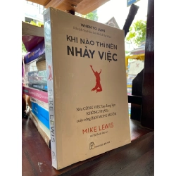 Khi nào thì nên nhảy việc - Mike Lewis