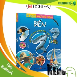 (TẶNG BOOKMARK) Vì sao? Như thế nào? - Biển - 99 Sách thiếu nhi
