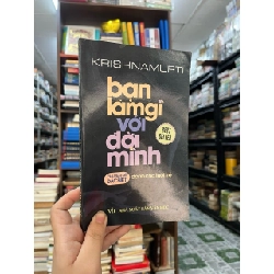 Bạn làm gì với đời mình - Krishnamurti 332358