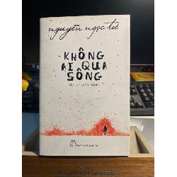 Không ai qua sông - Nguyễn Ngọc Tư Sách văn học STB0302 Rebooks.vn