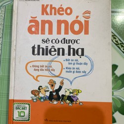 Khéo ăn nói sẽ có được thiên hạ