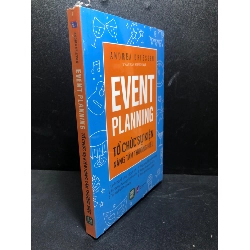 Event Planning tổ chức sự kiện nâng tầm thương hiệu Andrea Driessen mới 100% HCM.ASB1812 Rebooks.vn