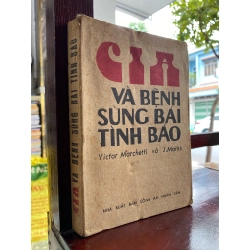 CIA VÀ BỆNH SÙNG BÁI TÌNH BÁO - VICTOR MARCHETTI 317774