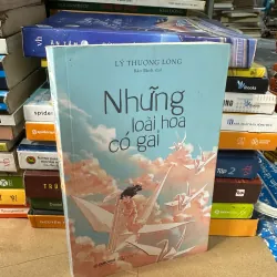 Những loài hoa có gai