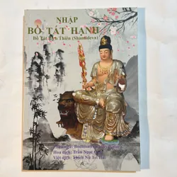 NHẬP BỒ TÁT HẠNH - Bồ Tát Tịch Thiên (Shantideva) - Thích Nữ Trí Hải Việt dịch