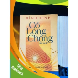 (TẶNG BOOKMARK) Cỏ Lông Chông - Đình Kính - VĂN HỌC - Văn võ - RBK3110-57