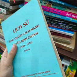 Lịch sử đấu tranh cách mạng huyện Bình Chánh (1930 - 1975)🌱 576407