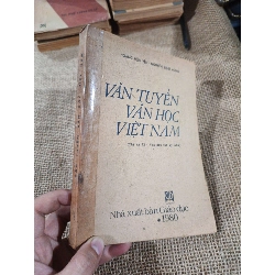 Văn tuyển văn học Việt Nam - Hoàng Hữu Yên, Nguyễn Minh Hùng 1980 mới 70% ố (Sách chuyên khảo, khảo cứu) HLSC2404