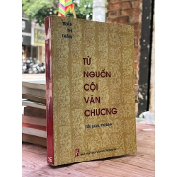 Từ nguồn cội văn chương - Trần Thị Trâm
