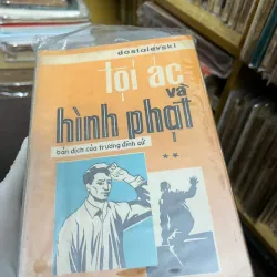 Tội ác và Hình phạt tập 2 - Fyodor Dostoevsky - Văn học kinh điển / Tâm lý học 798815