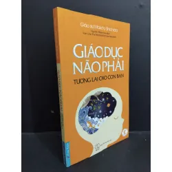 Giáo dục não phải tương lai cho con bạn mới 90% 2019 HCM0612 Giáo sư Makoto Shichida MẸ VÀ BÉ 339337