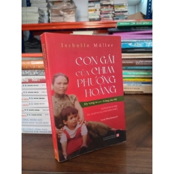 Con gái của chim phượng hoàng - Isabelle Muller (Trương Hồng Quang dịch)