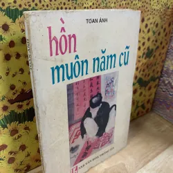 Hồn Muôn Năm Cũ - Toan Ánh