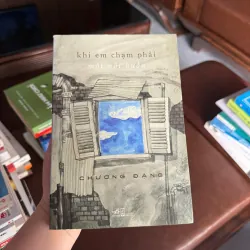 KHI EM CHẠM PHẢI MỘT NỖI BUỒN – Chương Đặng - K3 1008134