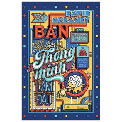 Bạn Không Thông Minh Lắm Đâu (Tái Bản 2022) - David McRaney [DL]
