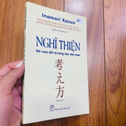 NGHĨ THIỆN để cuộc đời và công việc viên mãn #take