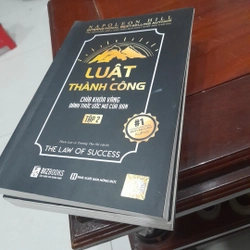 Napoleon Hill - LUẬT THÀNH CÔNG, chìa khoá vàng đánh thức ước mơ (trọn bộ 2 tập) 276191