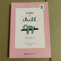 Chậm mà chill