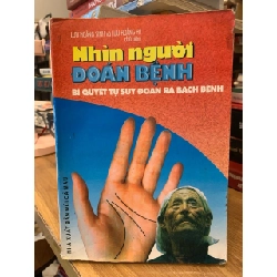Nhìn người đoán bệnh ,bí quyết sự suy đoán ra bách bệnh -Lưu Hoằng Sinh Và Lưu Hoằng Hi