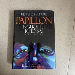 PAPILLON – NGƯỜI TÙ KHỔ SAI