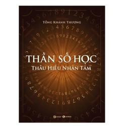 Thần Số Học: Thấu Hiểu Nhân Tâm 186719