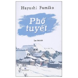 Phố Tuyết - Hayashi Fumiko