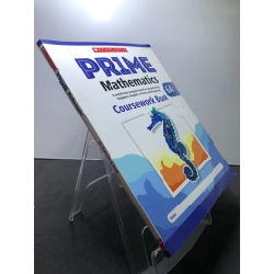 PRIME Mathematics Coursework Book 6A mới 85% bẩn nhẹ Scholastic HPB2707 HỌC NGOẠI NGỮ