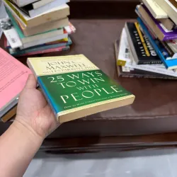 25 Ways to Win with People – 25 Cách Chinh Phục Lòng NgNgười - K4 1020990