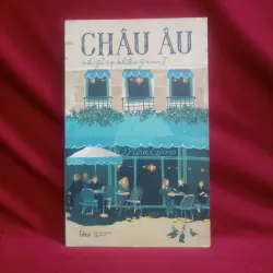 Châu Âu có gì lạ không em? 🌻