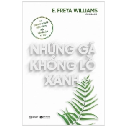 Những gã khổng lồ xanh: Từ doanh nghiệp bền vững đến tập đoàn tỷ đô; 159k - E. Williams 2021 New 100% HCM.PO