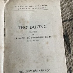 Thơ Đường tập 2: Lý Bạch, Đỗ Phủ, Bạch Cư Dị 1013120