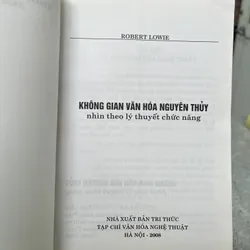 KHÔNG GIAN VĂN HOÁ NGUYÊN THUỶ - ROBERT LOWIE 727549