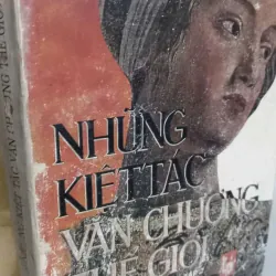 kiệt tác văn chương - tập 2 bản bao cấp