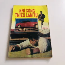 KHÍ CÔNG THIẾU LÂM TỰ 
