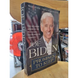 PROMISES TO KEEP : THE ACCLAIMED MEMOIR OF THE DEMOCRATIC VICE PRESIDENTIAL CANDIDATE (JOE BIDEN)