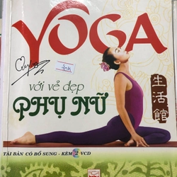 YOGA VỚI VẺ ĐẸP PHỤ NỮ - 100 trang, nxb: 2008 315362