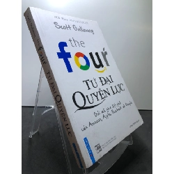 Tứ đại quyền lực XB2018 mới 80% ố bẩn nhẹ Scott Galloway HPB2307 KINH TẾ - TÀI CHÍNH - CHỨNG KHOÁN